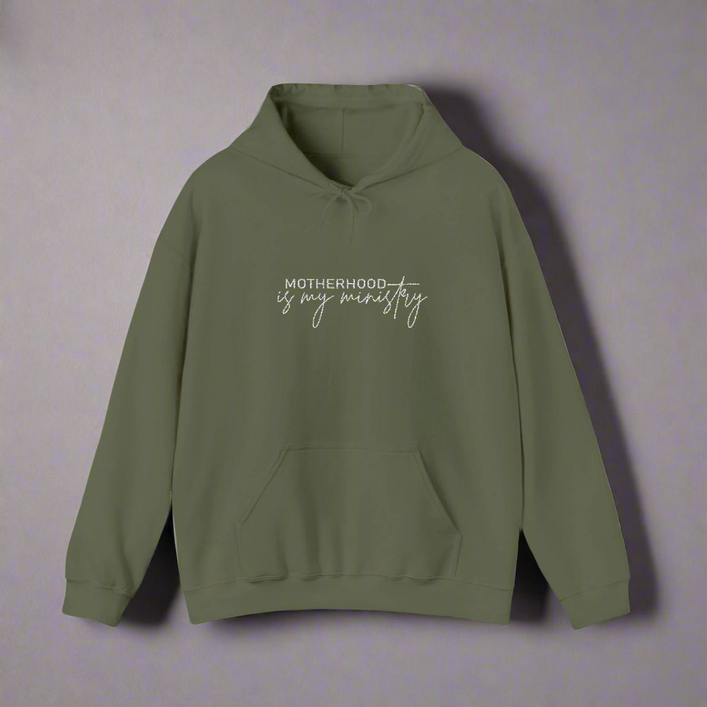 Motherhood is my ministry Hooded Sweatshirt