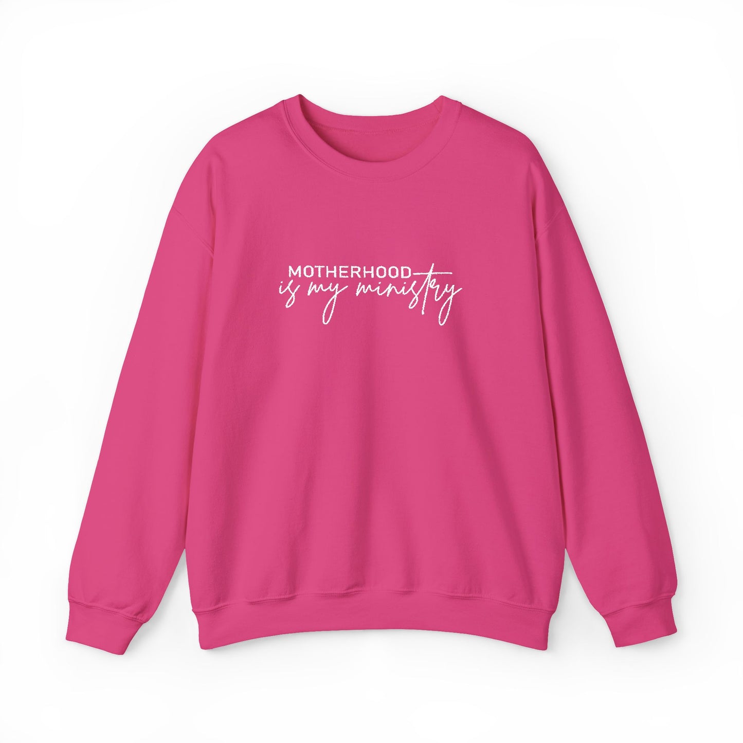 Motherhood Is My Ministry Sweatshirt