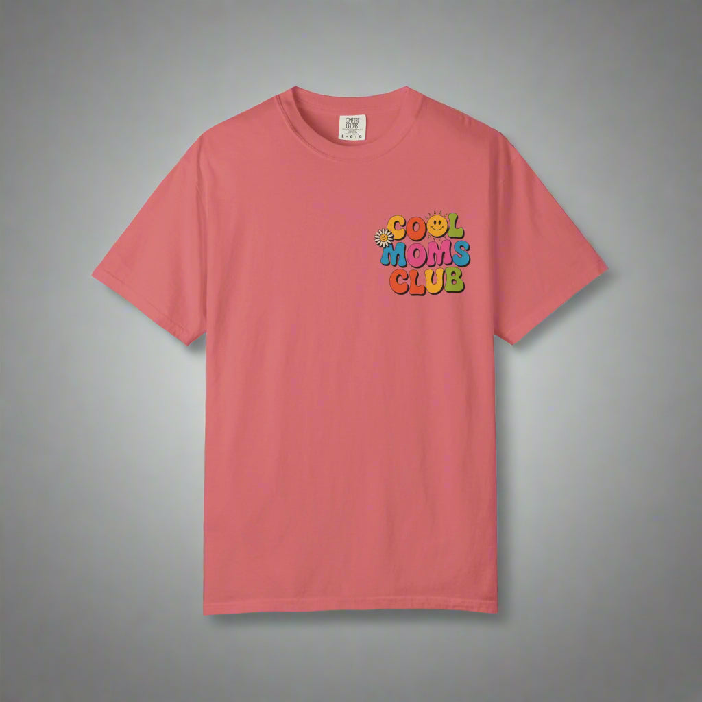 Cool Moms Club T-Shirt – Garment-Dyed Graphic Tee