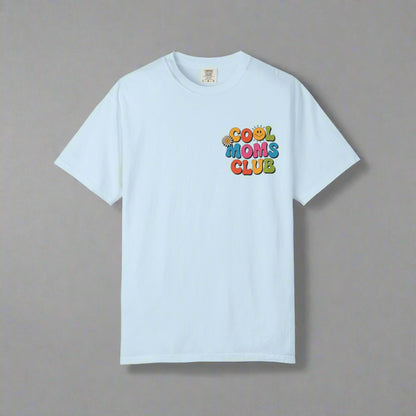 Cool Moms Club T-Shirt – Garment-Dyed Graphic Tee