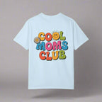 Cool Moms Club T-Shirt – Garment-Dyed Graphic Tee