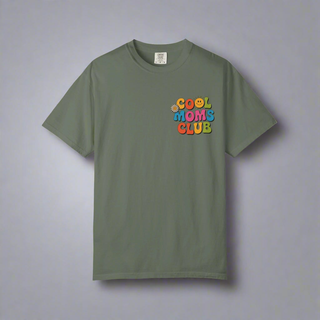 Cool Moms Club T-Shirt – Garment-Dyed Graphic Tee