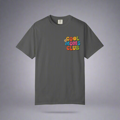 Cool Moms Club T-Shirt – Garment-Dyed Graphic Tee