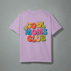 Cool Moms Club T-Shirt – Garment-Dyed Graphic Tee