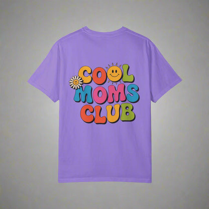 Cool Moms Club T-Shirt – Garment-Dyed Graphic Tee