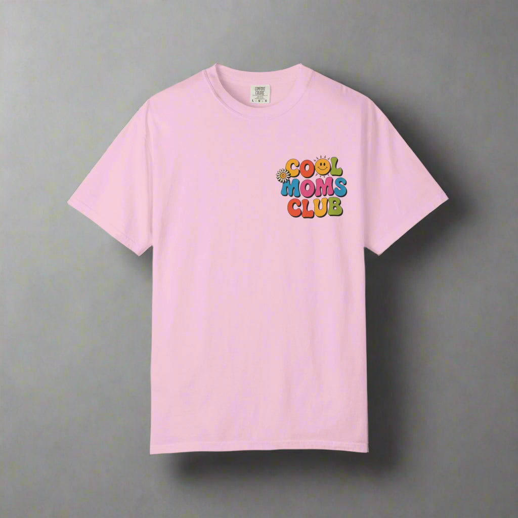 Cool Moms Club T-Shirt – Garment-Dyed Graphic Tee
