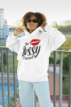 Bossy Friend Hooded Sweatshirt